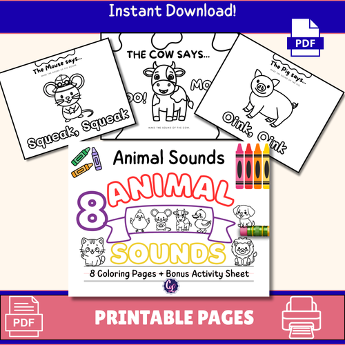 Animal Sounds, 8 Fun Coloring Pages with Words, Simple Printable Art